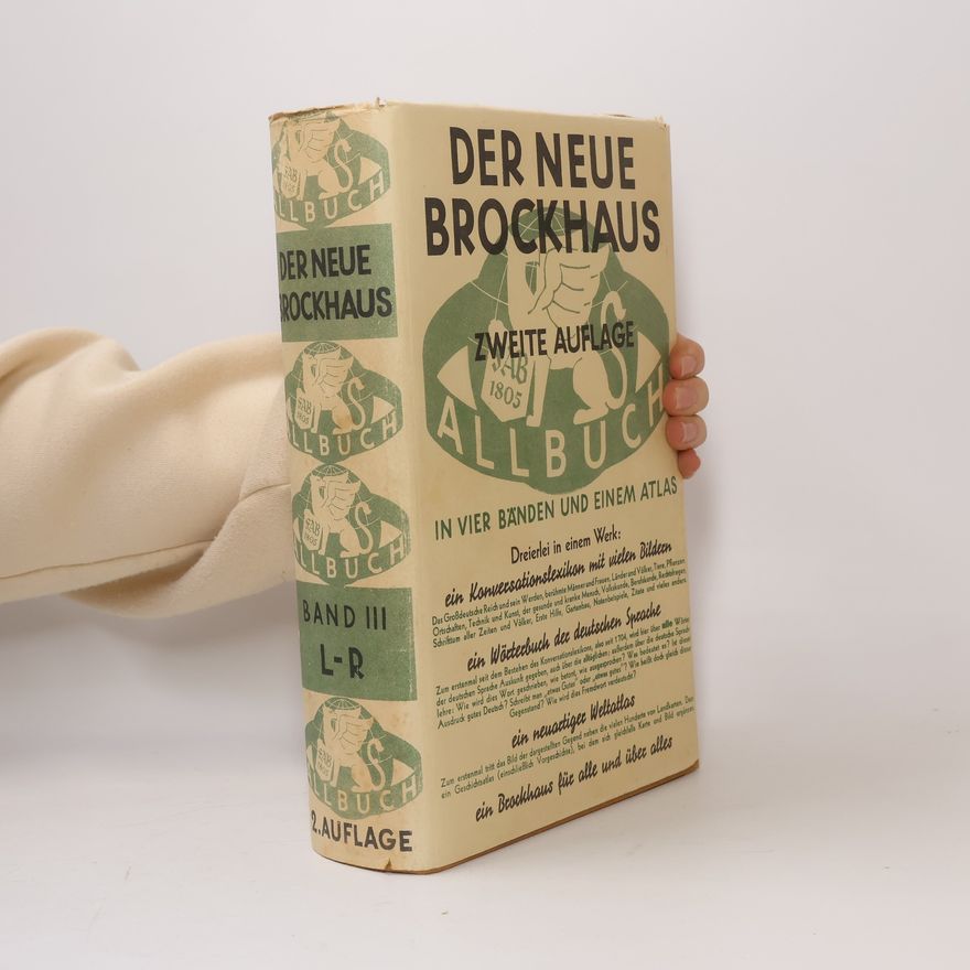 Collectif d'auteurs Allbuch in vier Bänden und einem Atlas. Der Neue Brockhaus 3 L-R