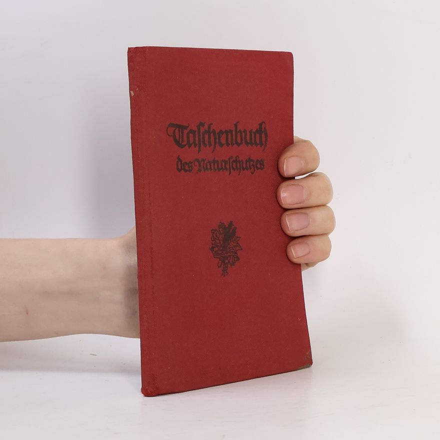 Hans Schwenkel Taschenbuch des Naturschußes