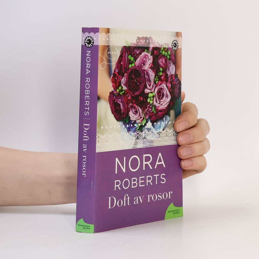 Nora Roberts Doft av rosor