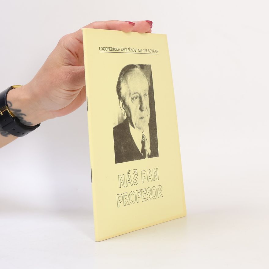 Kolektiv autorů Náš pan profesor