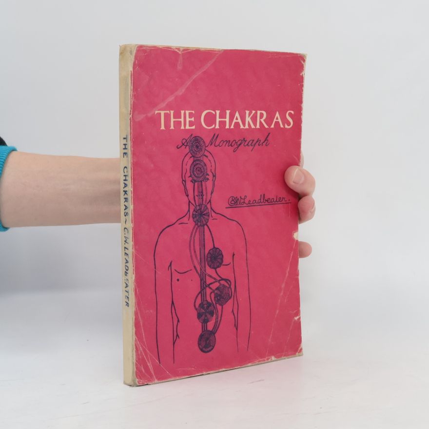 Leadbeater C. W The Chakras