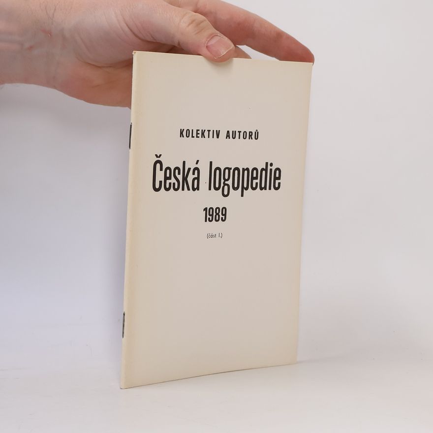 Various authors Česká logopedie 1989 (část I.)