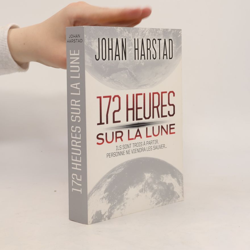 Johan Harstad 172 heures sur la lune