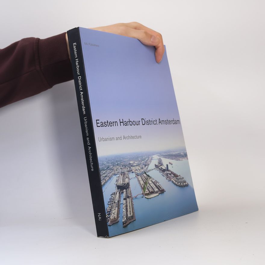 Bernard Hulsman Eastern Harbour District Amsterdam