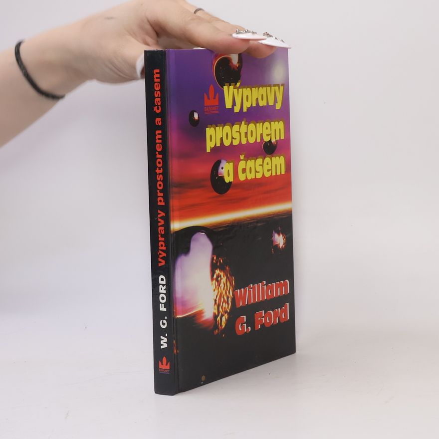 William G. Ford Výpravy prostorem a časem