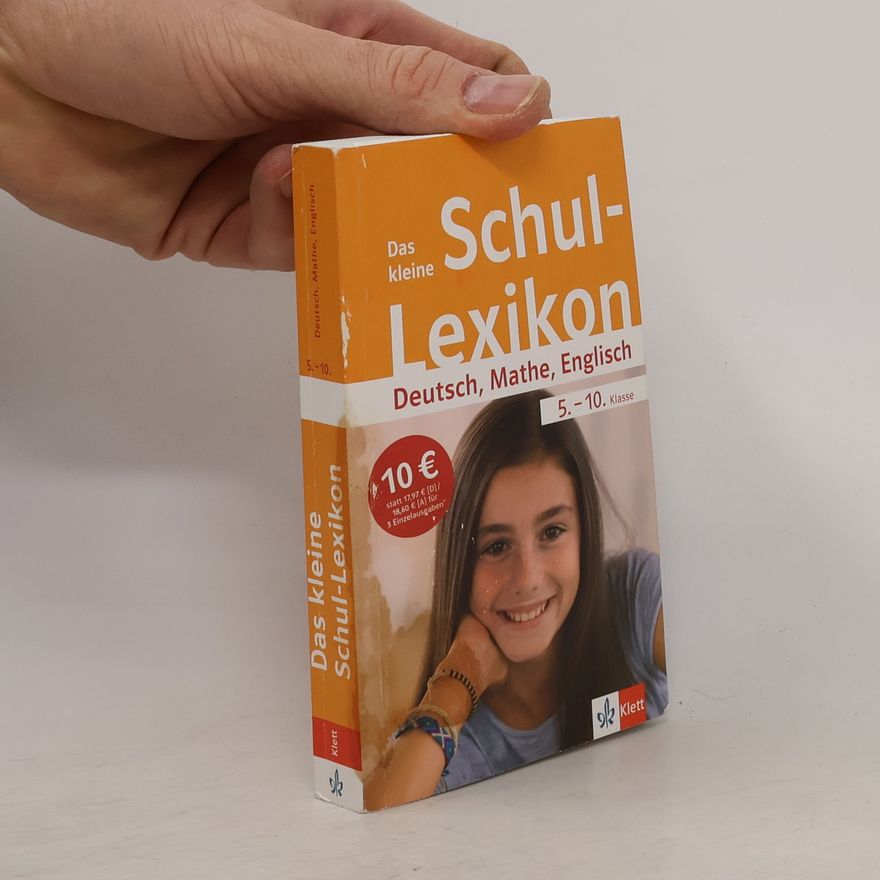Autorenkollektiv Das kleine Schul-Lexikon Deutsch, Mathe, Englisch 5.-10. Klasse