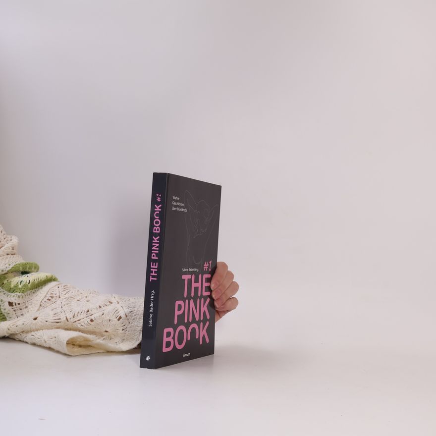 Sabine Bader Hrsg. The Pink Book #1