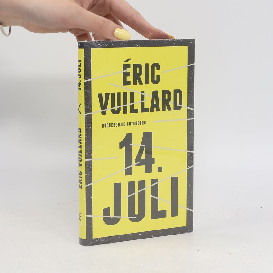 Éric Vuillard 14. Juli