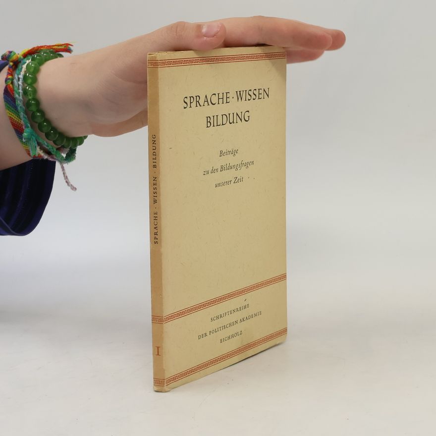 Autores varios Sprache, Wissen, Bildung I