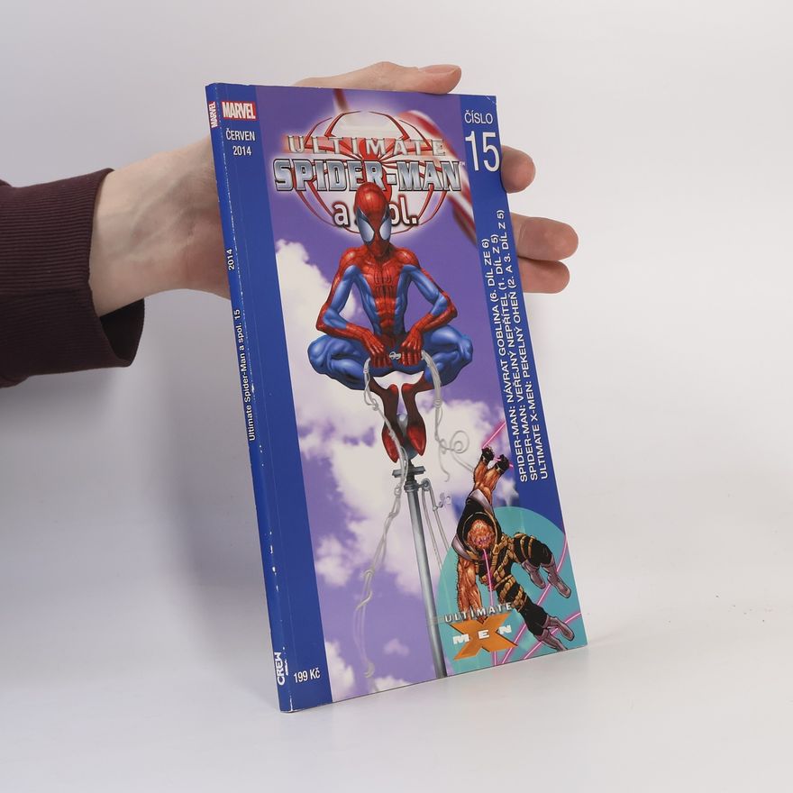 Brian Michael Bendis Ultimate Spider-man a spol. 15