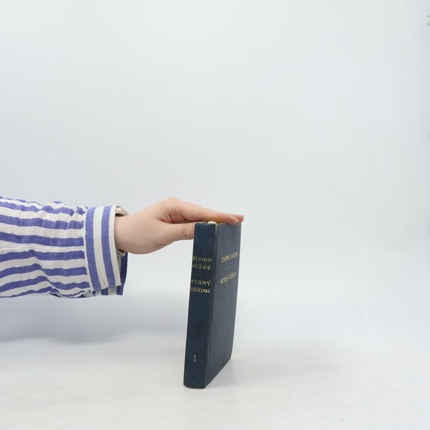Various authors Písmo svaté. Starý zákon