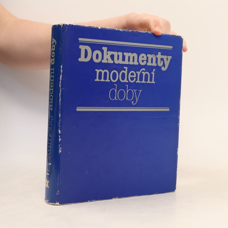 Kolektiv autorů Dokumenty moderní doby