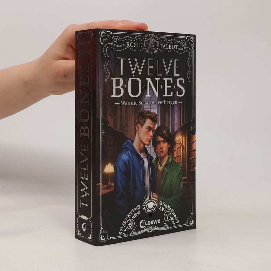 Rosie Talbot Die Souls-Dilogie - 2: Twelve Bones