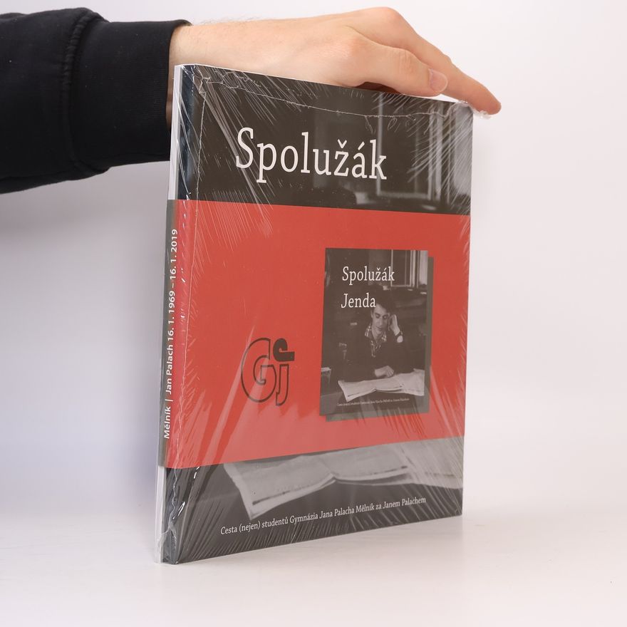 Petr Blažek Spolužák Jenda. Pocta Janu Palachovi a dalším živým pochodním v sovětském bloku