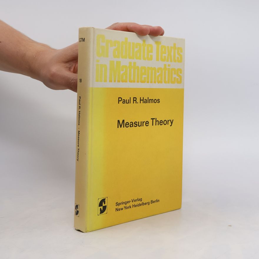 Paul Halmos Measure Theory