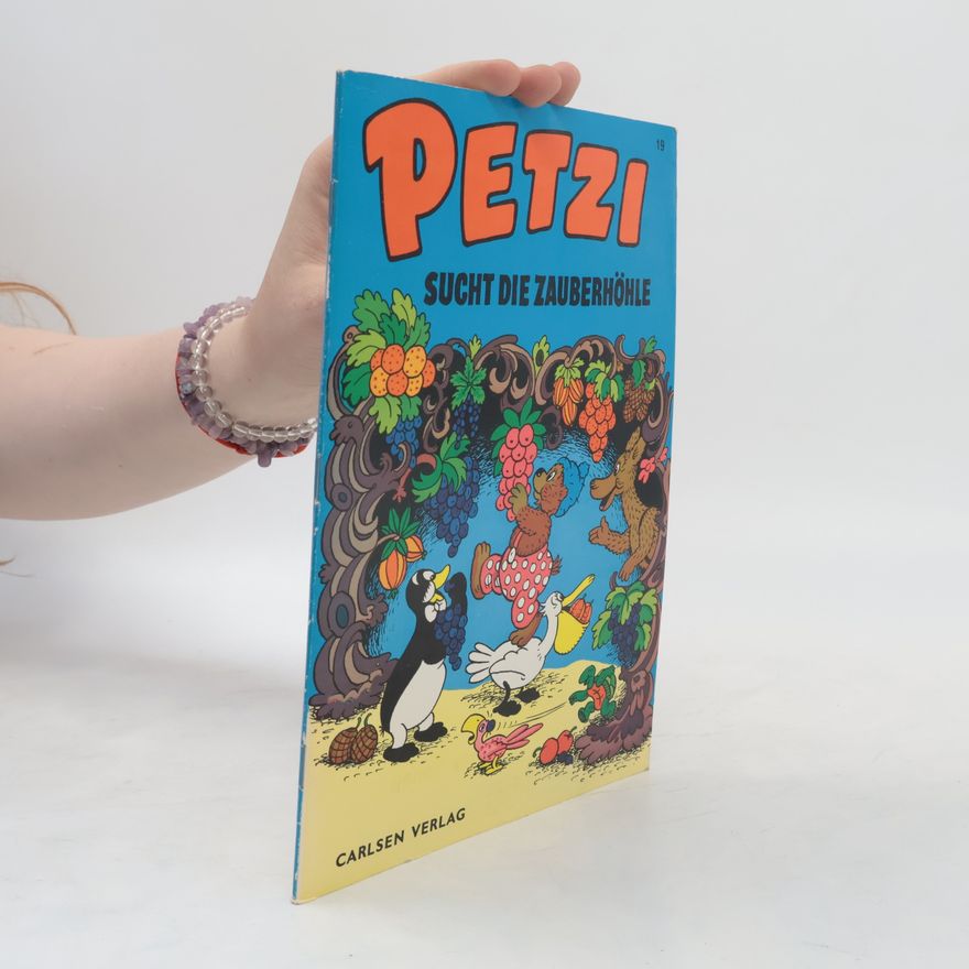 Vilhelm Hansen Petzi-Bücher - 19: Petzi sucht die Zauberhöhle