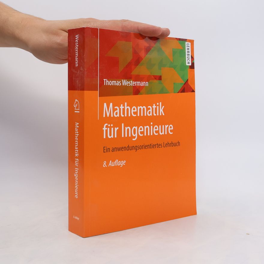 Thomas G. West Mathematik für Ingenieure