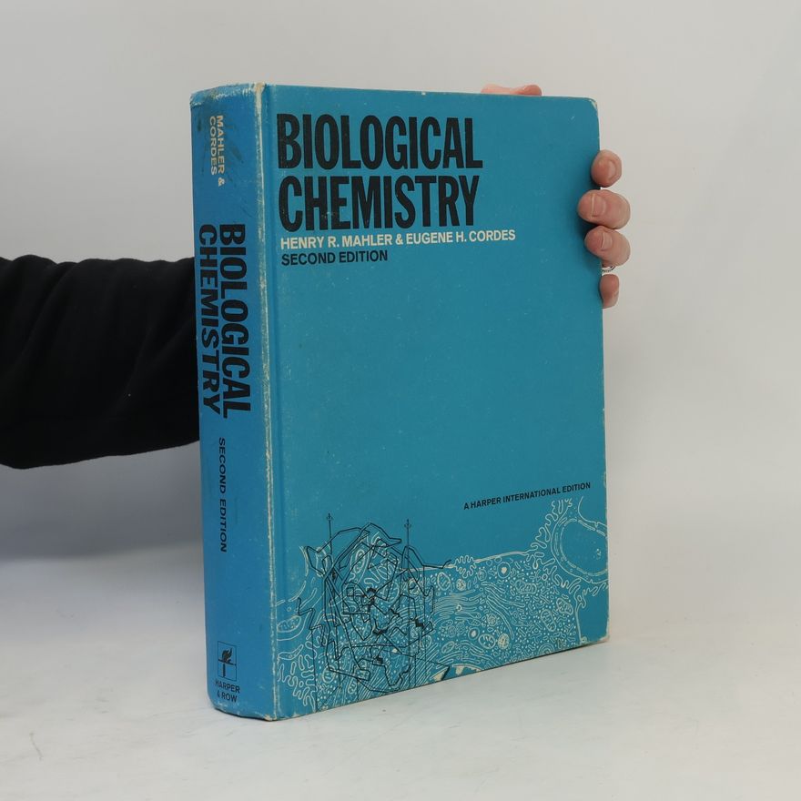 Henry R. Mahler Biological Chemistry