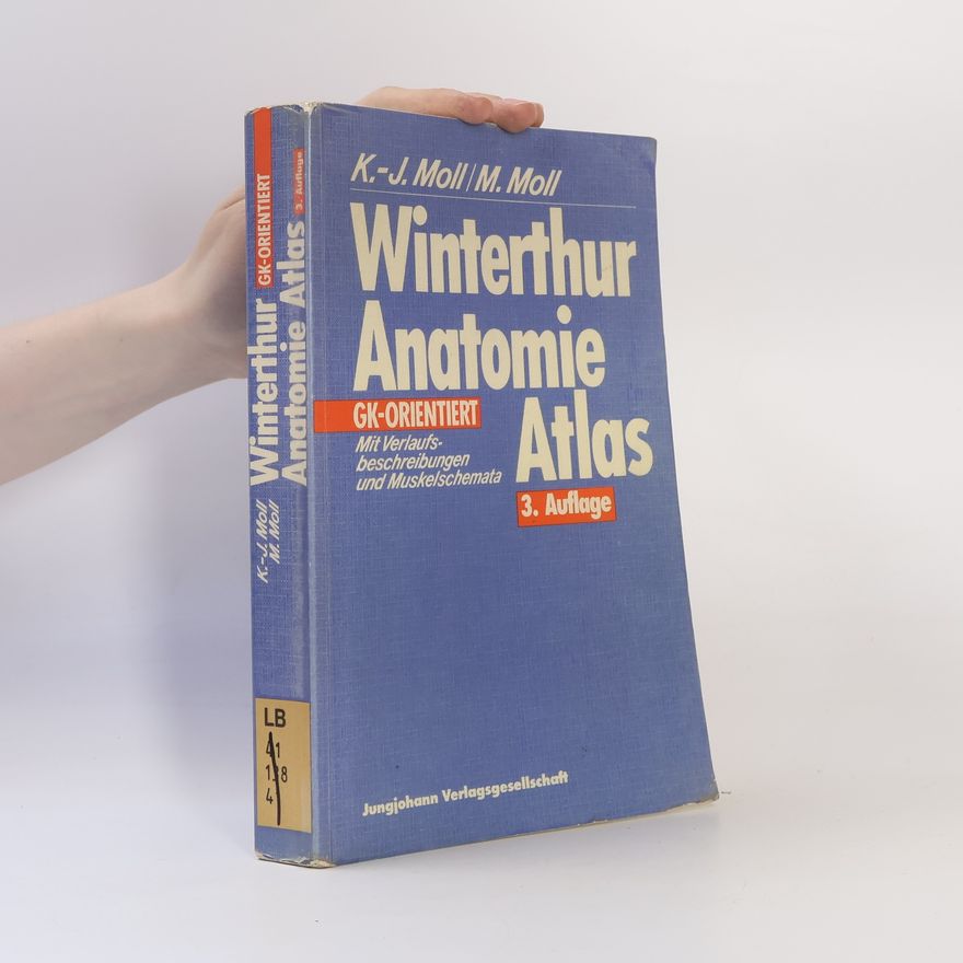 Karl-Josef Moll Winterthur-Anatomie-Atlas