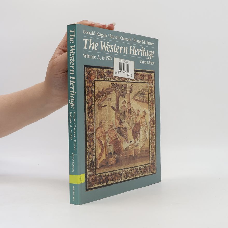 Frank Miller Turner The Western Heritage - Third Edition