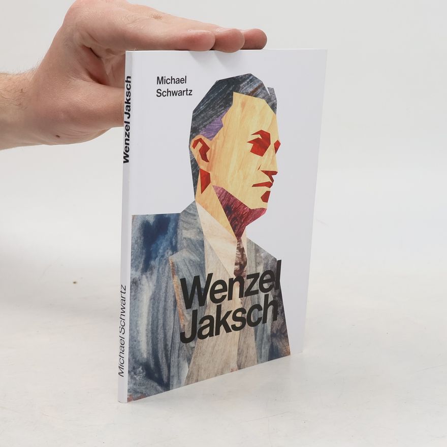 Michael Schwartz Wenzel Jaksch