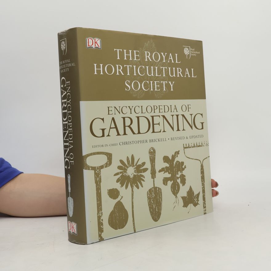 Christopher Brickell RHS Encyclopedia of Gardening
