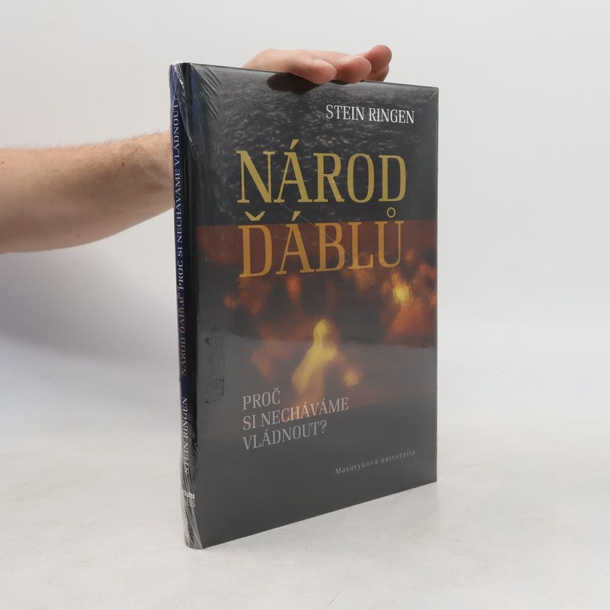 Stein Ringen Národ ďáblů. Proč si necháváme vládnout?