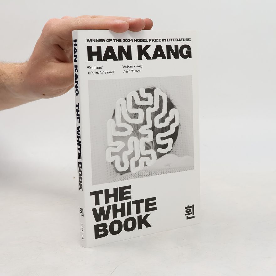 Han Kang The White Book