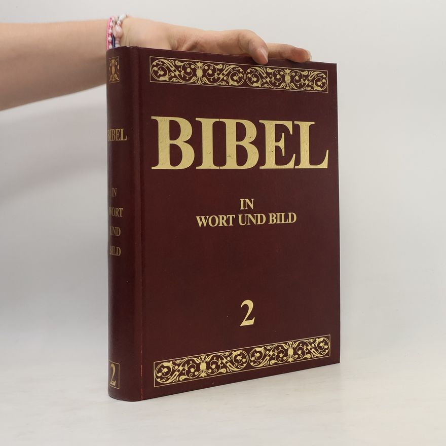 Autorenkollektiv Bibel in Wort und Bild 2