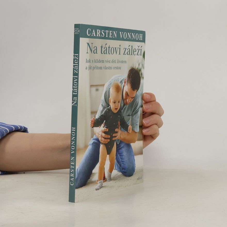 Carsten Vonnoh Na tátovi záleží