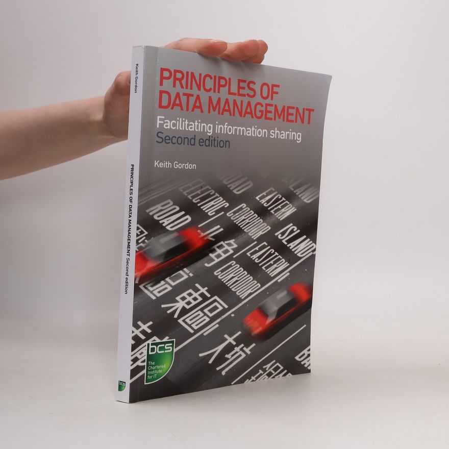Keith Gordon Principles of Data Management - Second Edition