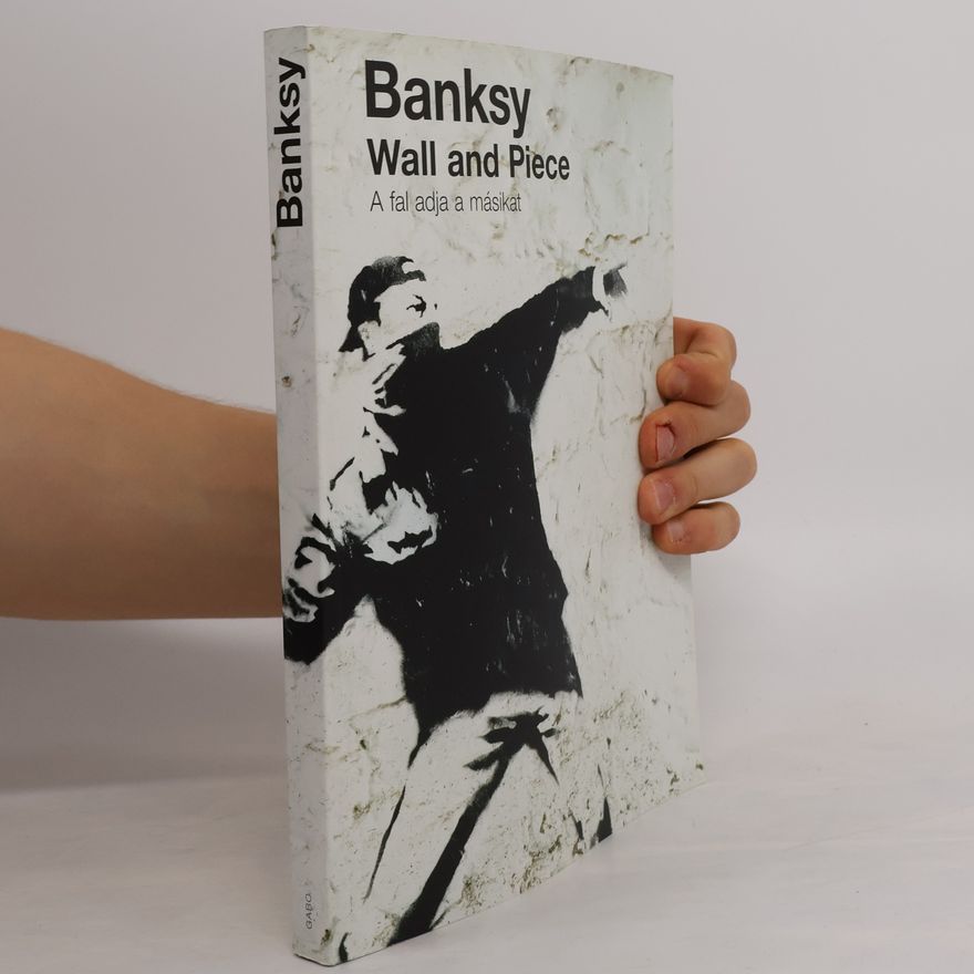 Banksy Wall and Piece