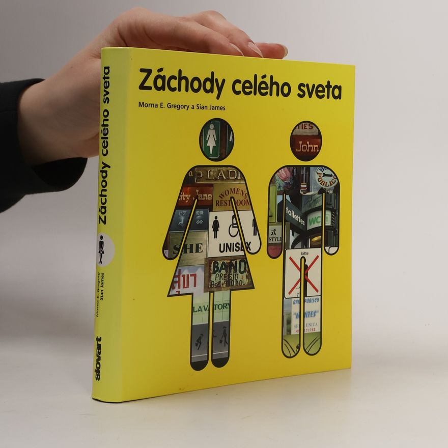 Morna E. Gregory Záchody celého sveta