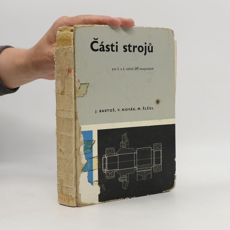 M. Šlégl Části strojů