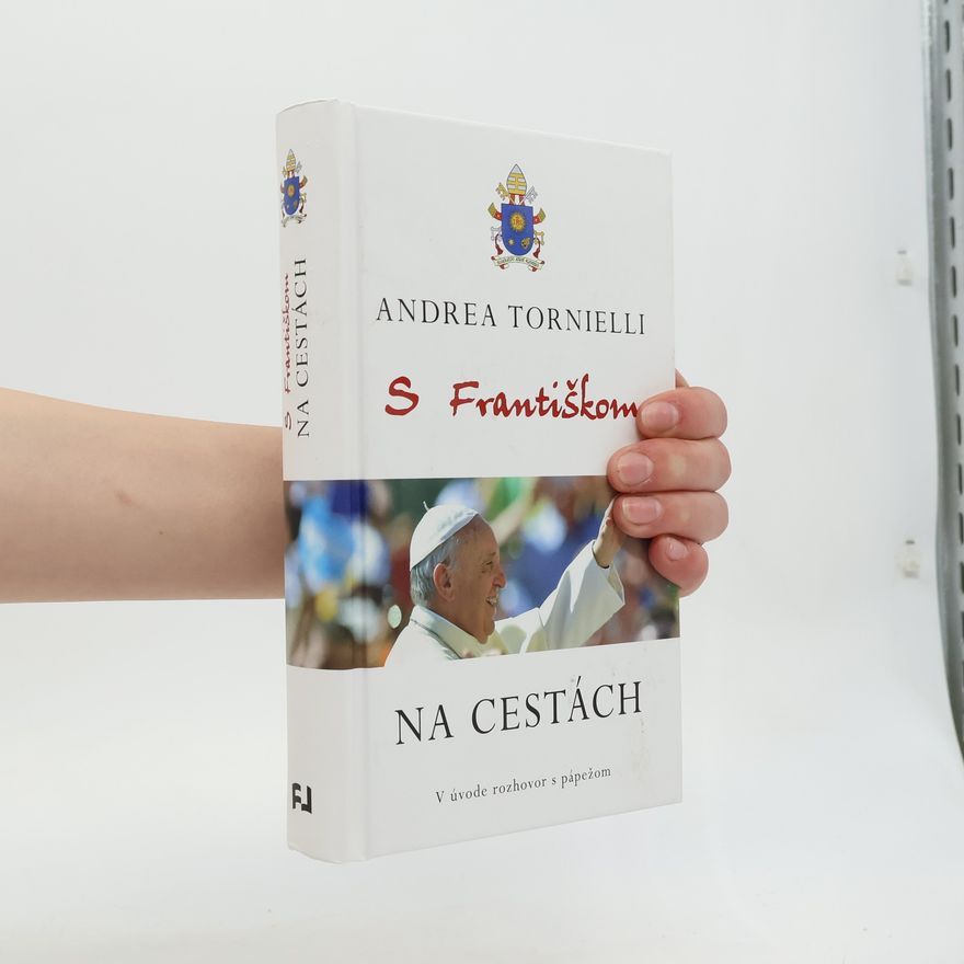 Andrea Tornielli S Františkom na cestách