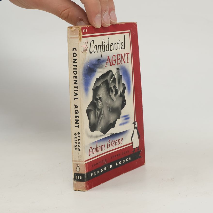 Graham Greene The Confidential Agent