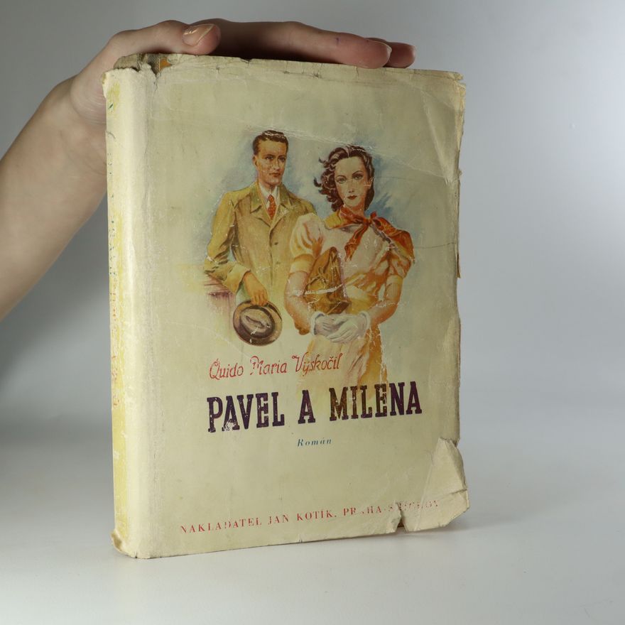 Quido Maria Vyskočil Pavel a Milena