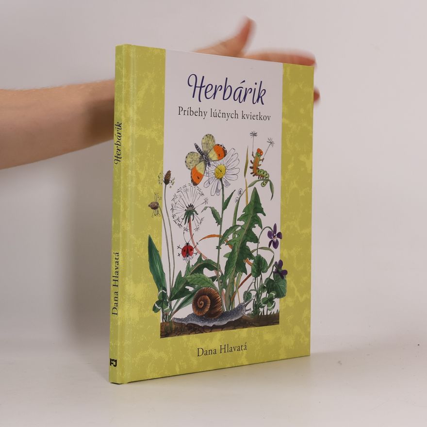 Autorenkollektiv Herbárik : Príbehy lúčných kvietkov
