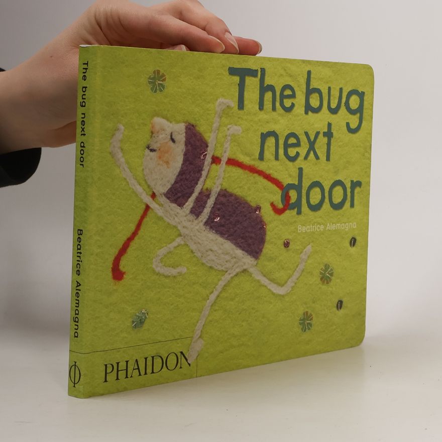Beatrice Alemagna The bug next door