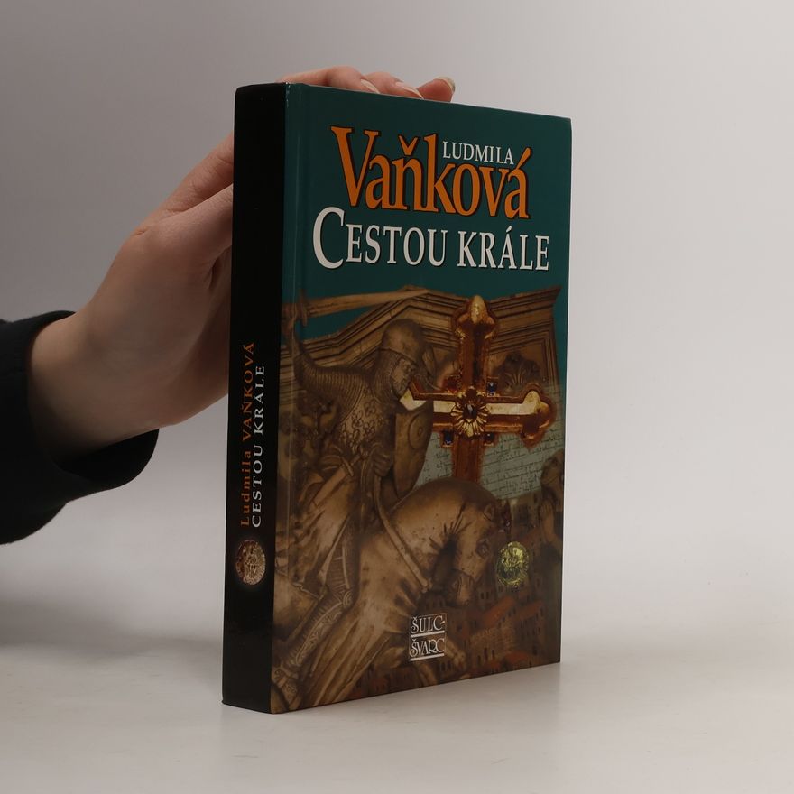 Ludmila Vaňková Cestou krále