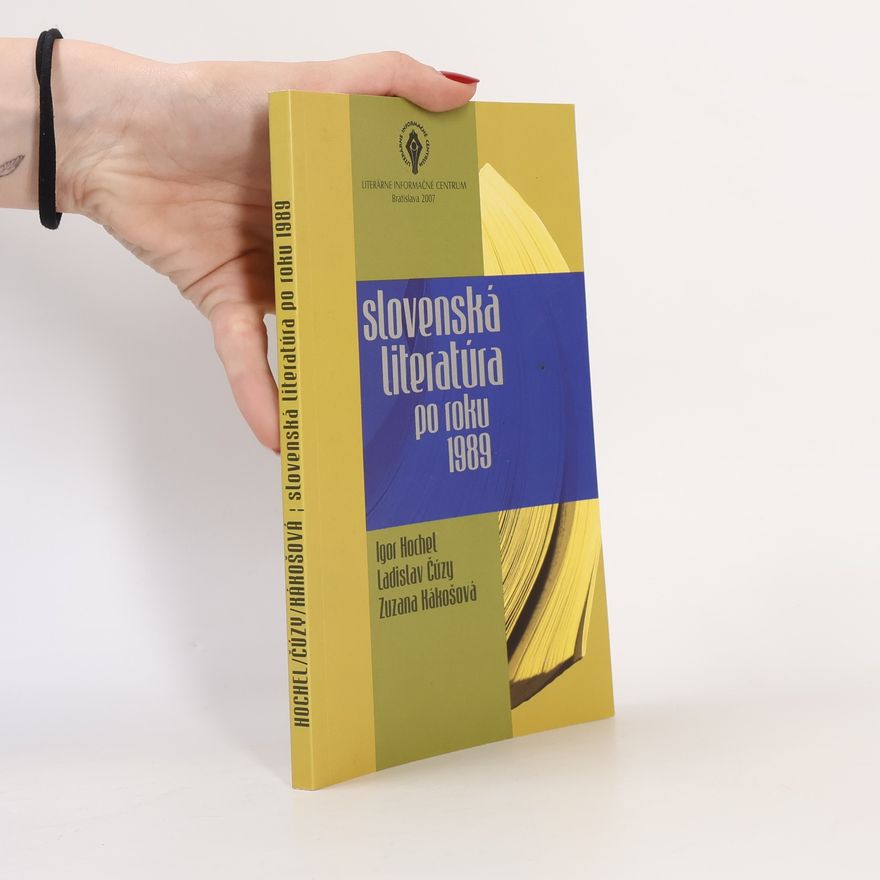 Ladislav Čúzy Slovenská literatúra po roku 1989