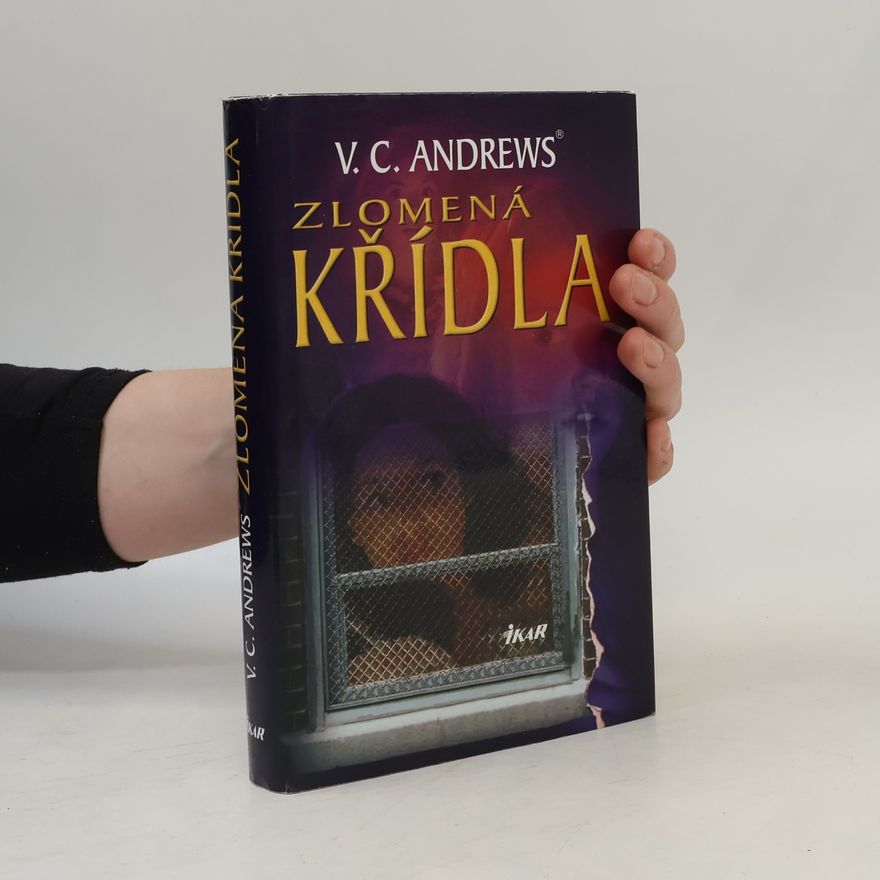 V. C. Andrews Zlomená křídla