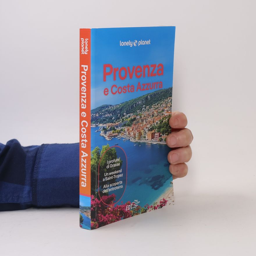 Autorenkollektiv Lonely Planet: Provenza e Costa Azzurra
