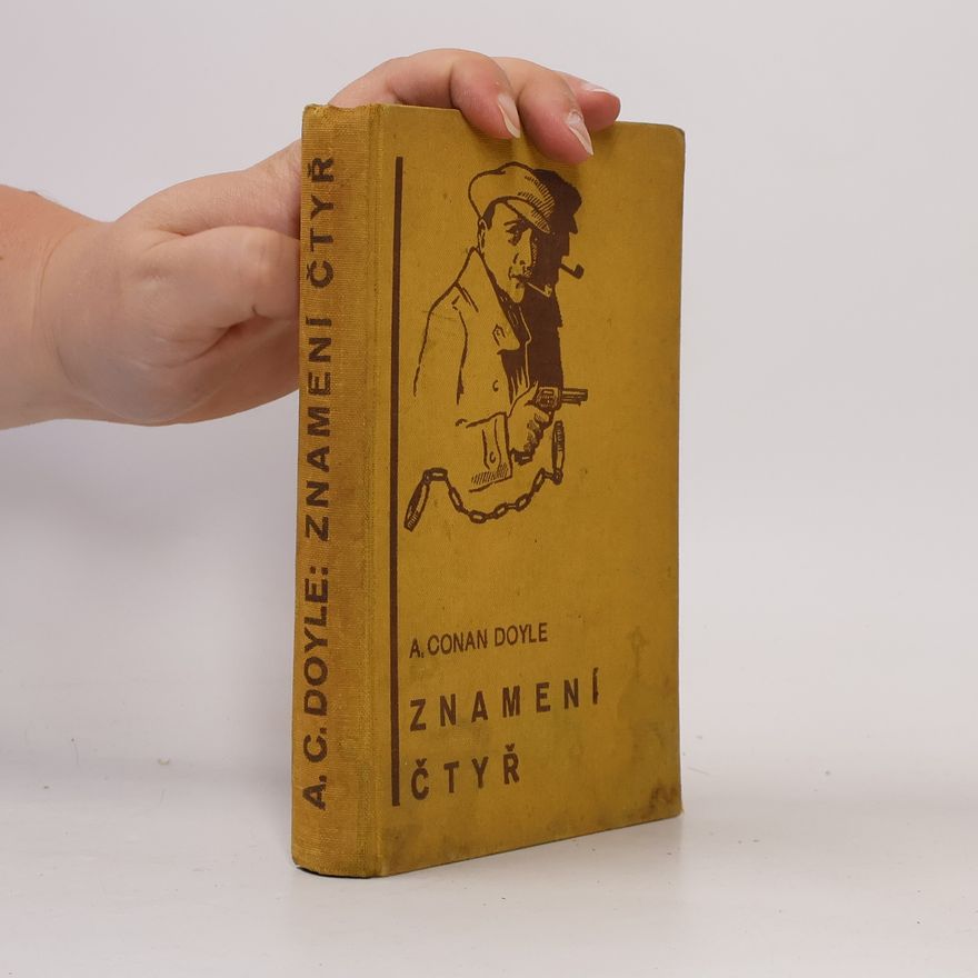 Arthur Conan Doyle Znamení čtyř