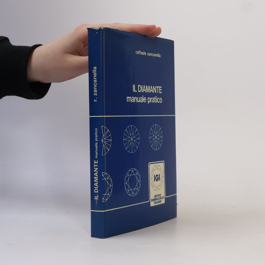 Raffaele Zancanella Il Diamante. Manuale pratico