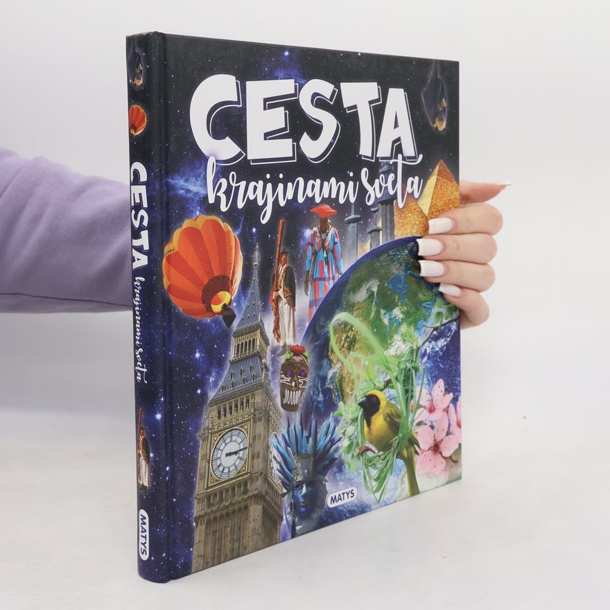 Kolektív autorov Cesta krajinami sveta