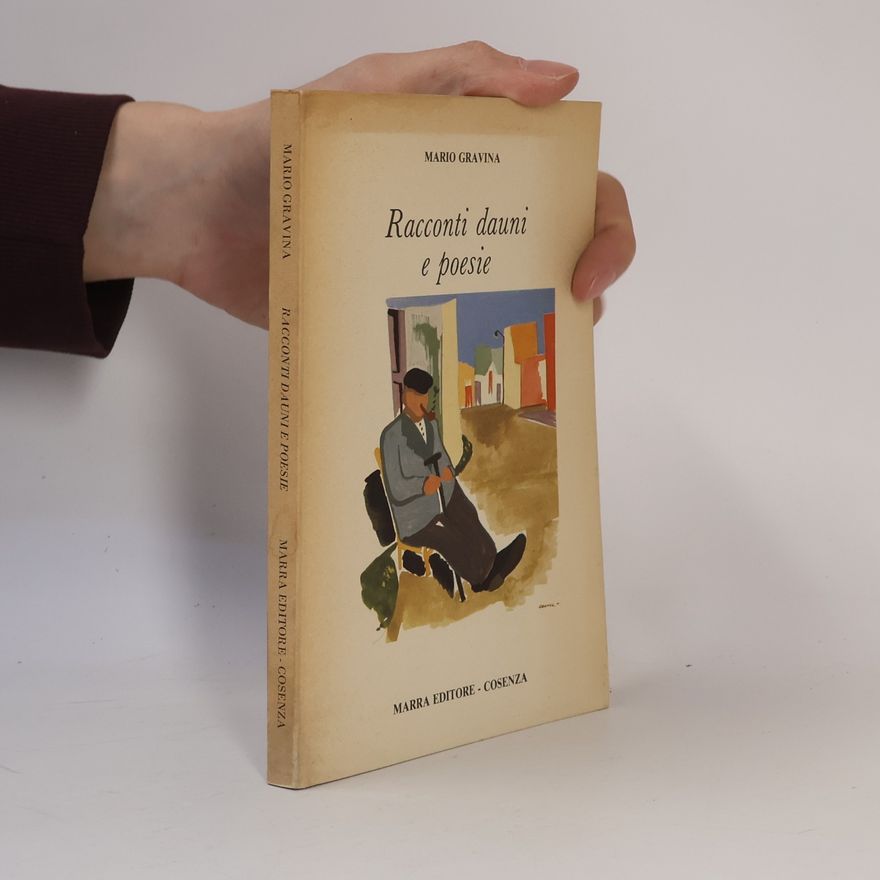 Mario Gravina Racconti dauni e poesie