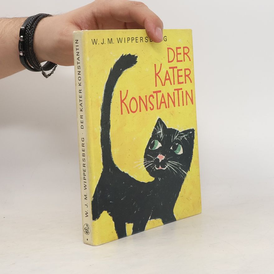 Walter Wippersberg Der Kater Konstantin