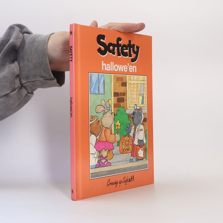 Susan Wilkinson Growing Up Safe - 9: Safety