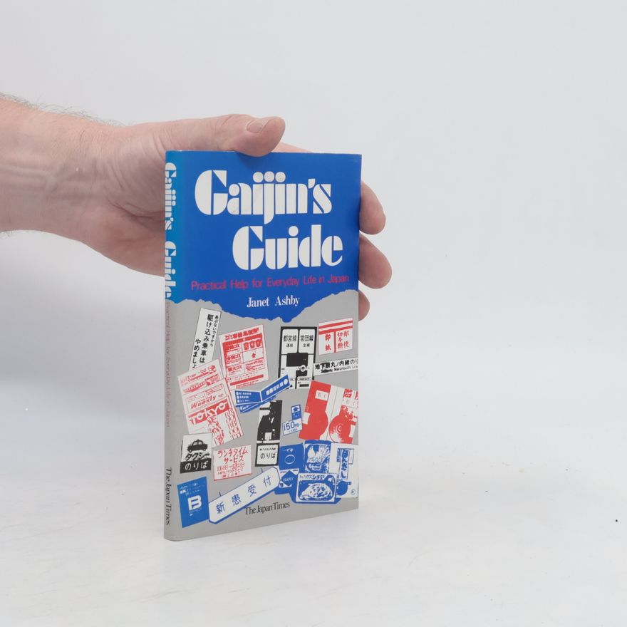 Janet Ashby Gaijinʼs guide